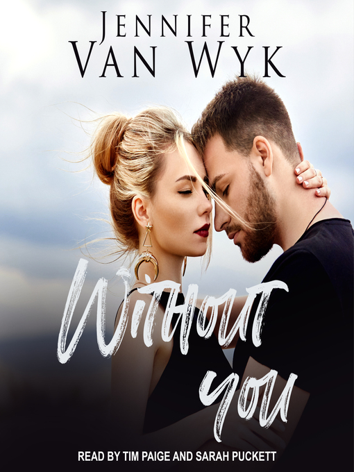 Title details for Without You by Jennifer Van Wyk - Available